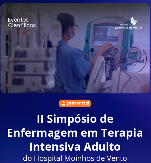 II Simpósio de Terapia Intensiva Adulto do Hospital Moinhos de Vento